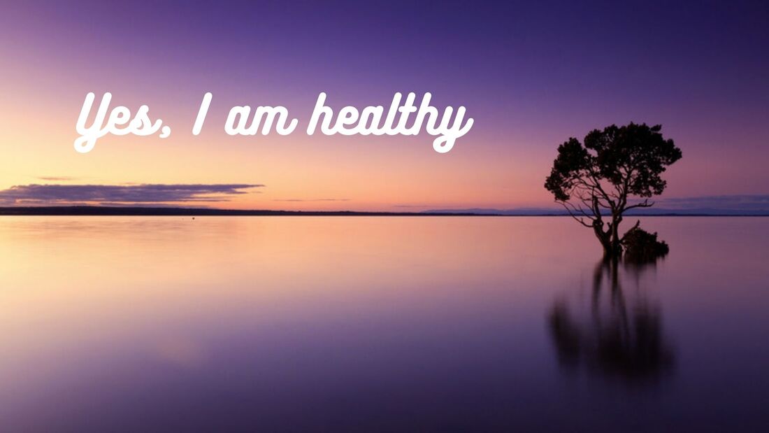 A picture of a tree, with the text, Yes, I am healthy.